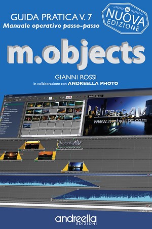 Guida pratica m.objects V.7 - di Gianni Rossi (Terza Edizione)